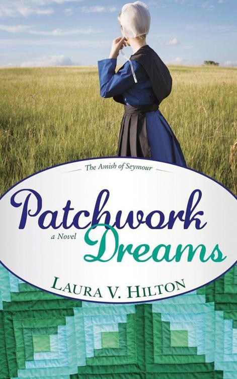 Patchwork Dreams by Laura Hilton