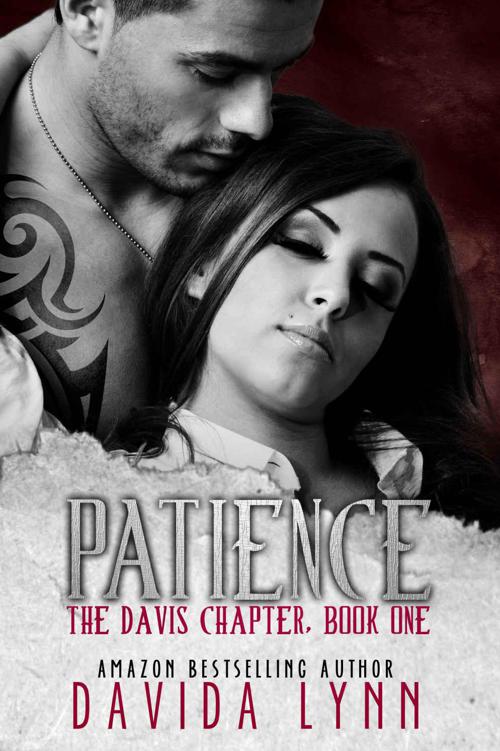 Patience: Biker Romance (The Davis Chapter Book 1) by Lynn, Davida