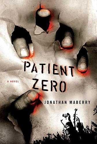 Patient Zero by Jonathan Maberry