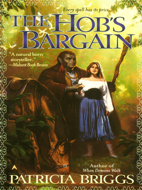 Patricia Briggs by The Hob's Bargain