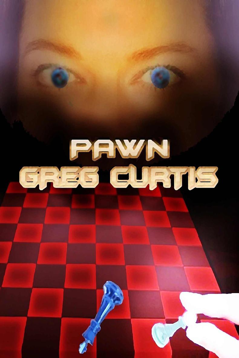 Pawn by Greg Curtis