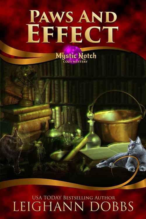 Paws and Effect (Mystic Notch 4 4) by Leighann Dobbs