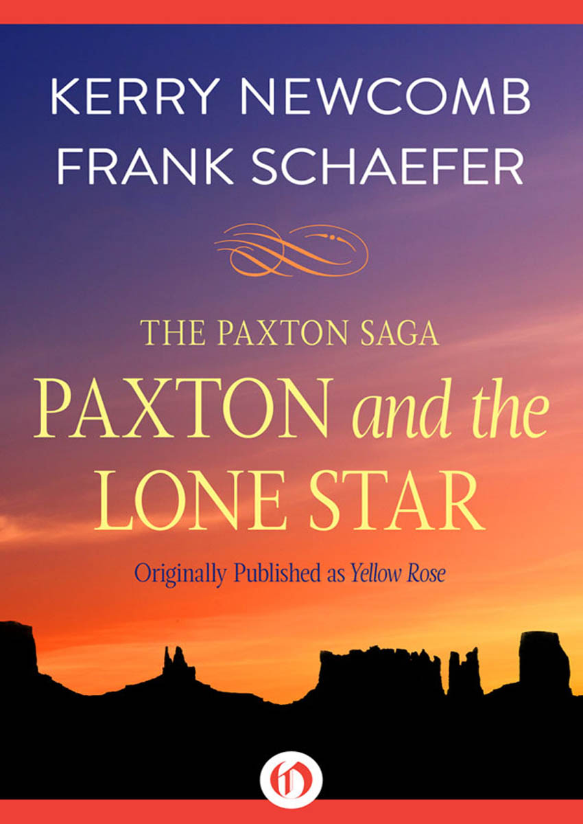 Paxton and the Lone Star by Kerry Newcomb