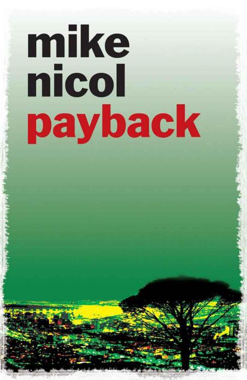 Payback - A Cape Town thriller by Mike Nicol