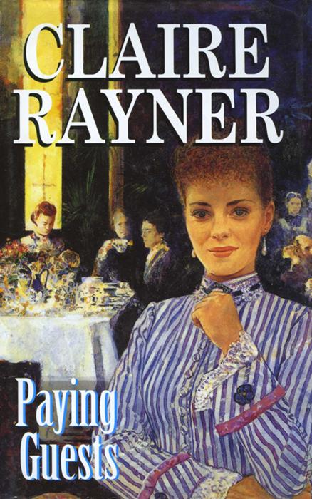 Paying Guests by Claire Rayner