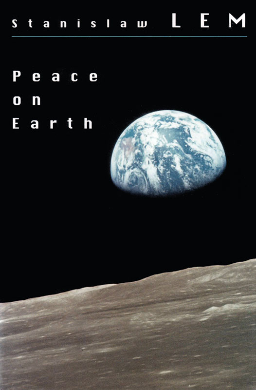 Peace on Earth by Stanislaw Lem