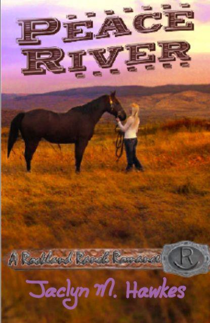 Peace River (Rockland Ranch Series)