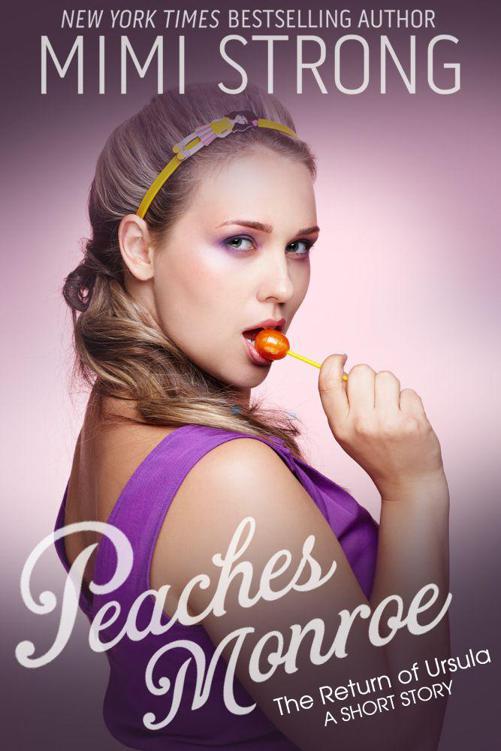 Peaches Monroe: The Return of Ursula (Short Story)