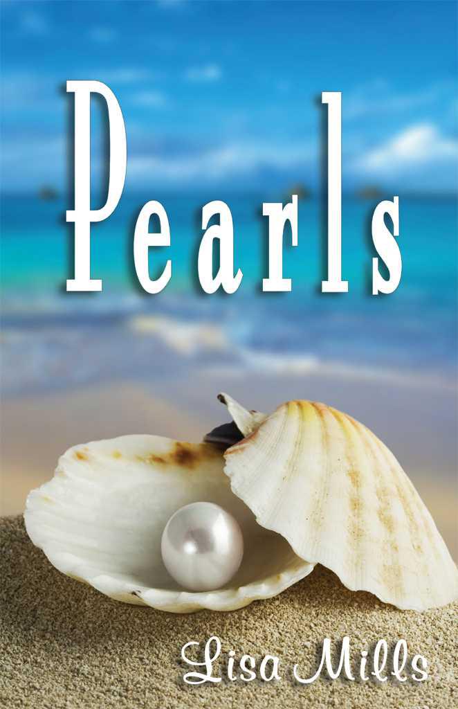 Pearls by Mills, Lisa