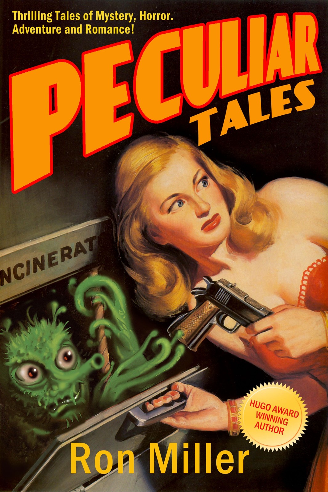 Peculiar Tales by Ron Miller