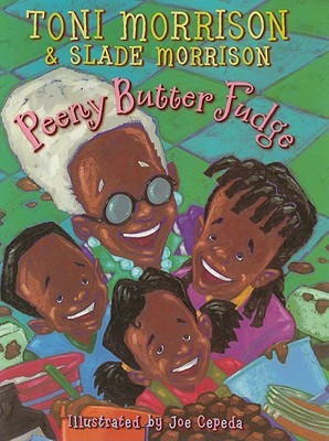 Peeny Butter Fudge (2009) by Toni Morrison