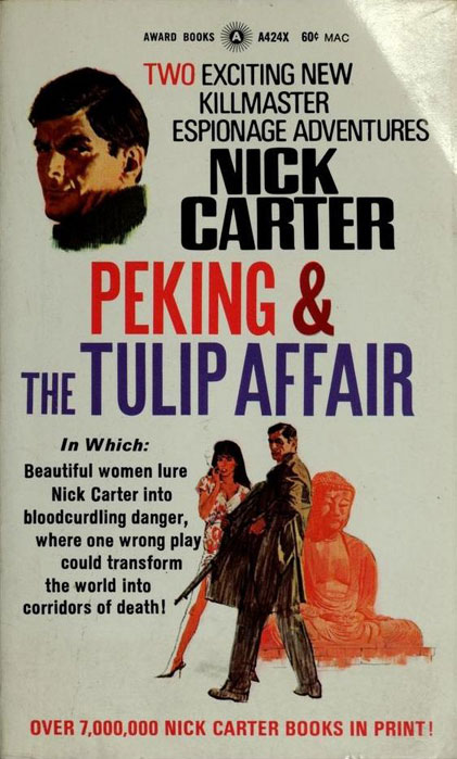 Peking & The Tulip Affair by Nick  Carter