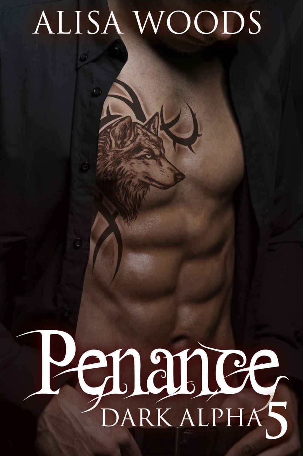 Penance (Dark Alpha #5) by Alisa Woods