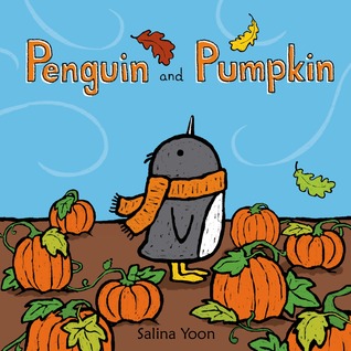 Penguin and Pumpkin (2014) by Salina Yoon