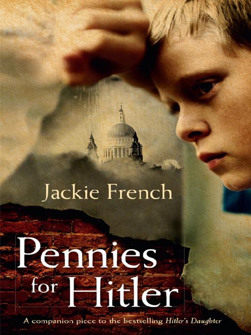 Pennies For Hitler by Jackie French