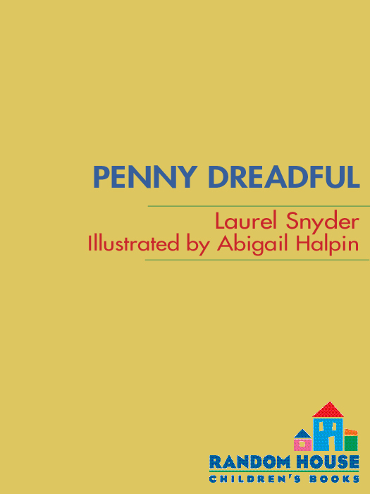 Penny Dreadful (2010) by Laurel Snyder