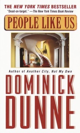 People Like Us (1998) by Dominick Dunne