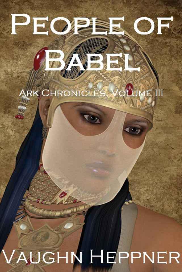 People of Babel (Ark Chronicles 3)