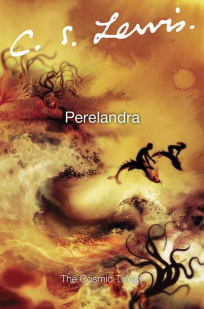 Perelandra by C. S. Lewis