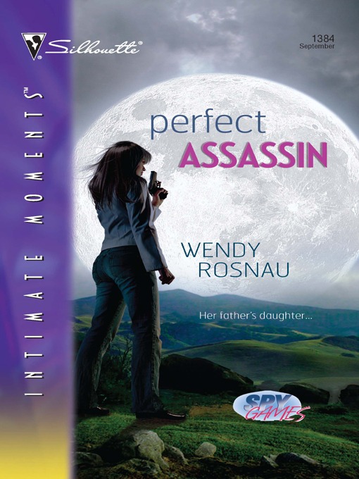 Perfect Assassin by Wendy Rosnau