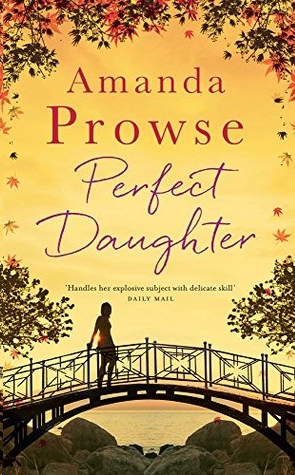 Perfect Daughter by Amanda Prowse