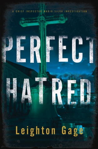 Perfect Hatred by Leighton Gage