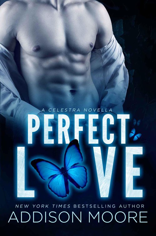 Perfect Love (A Celestra Novella) by Moore, Addison