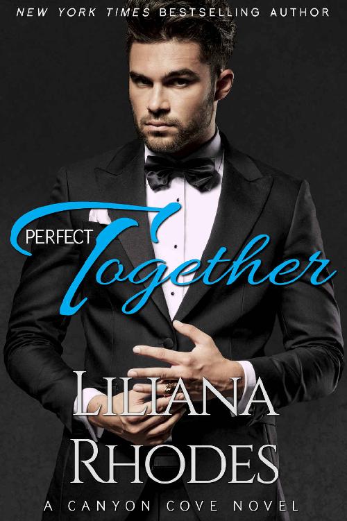 Perfect Together (Canyon Cove Book 5) by Liliana Rhodes