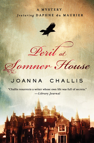 Peril at Somner House (2010) by Joanna Challis