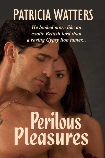 Perilous Pleasures by Watters, Patricia