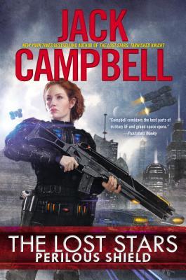 Perilous Shield (2013) by Jack Campbell