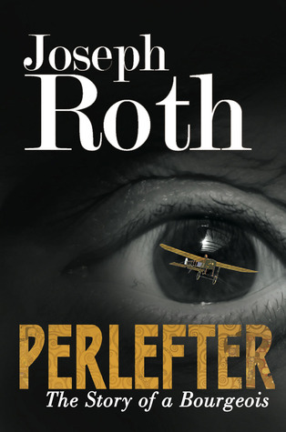 Perlefter (2013) by Joseph Roth