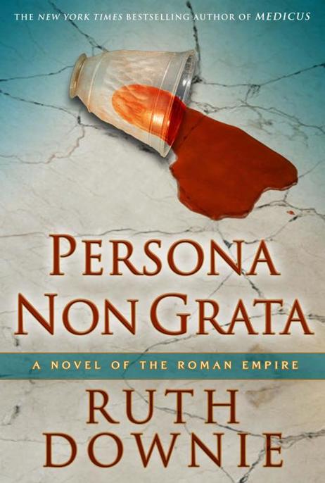 Persona Non Grata by Ruth Downie