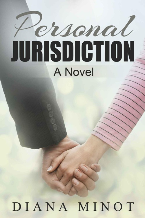 Personal Jurisdiction by Minot, Diana