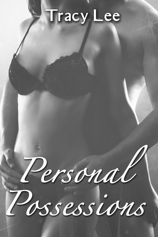 Personal Possessions by Tracy Lee