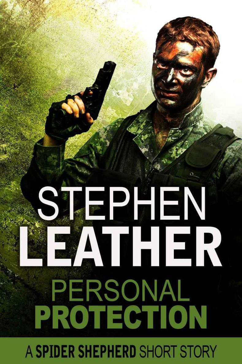 Personal Protection (A Spider Shepherd Short Story) by Stephen Leather