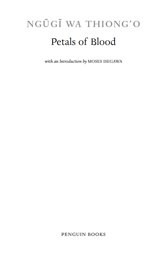 Petals of Blood (2005) by Ngugi wa Thiong'o