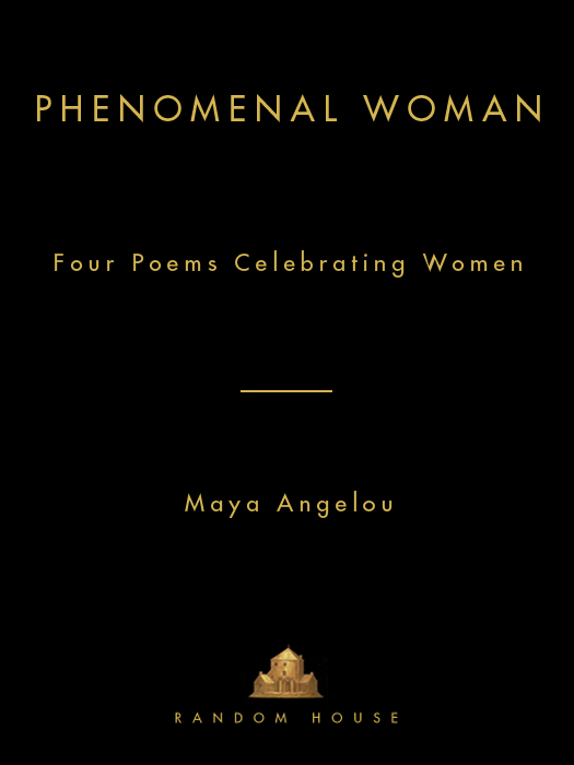 Phenomenal Woman (2011) by Maya Angelou