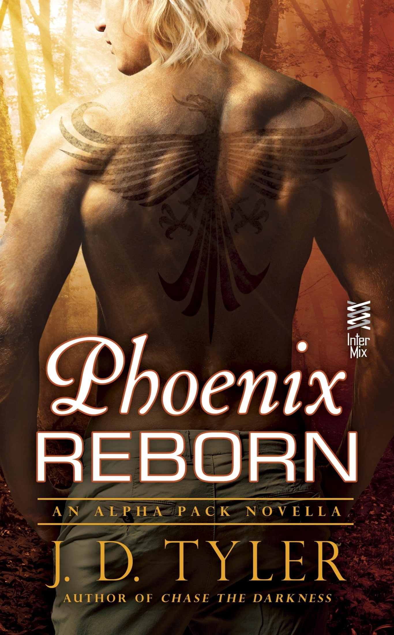 Phoenix Reborn: An Alpha Pack Novella by J. D. Tyler