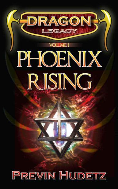 Phoenix Rising (Dragon Legacy) by Hudetz, Previn