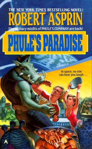 Phule's Paradise by Robert Asprin (rsv)