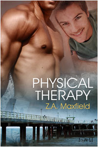 Physical Therapy (2009) by Z.A. Maxfield