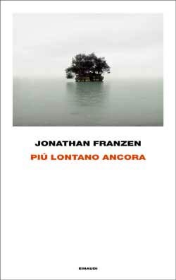 Più lontano ancora (2012)