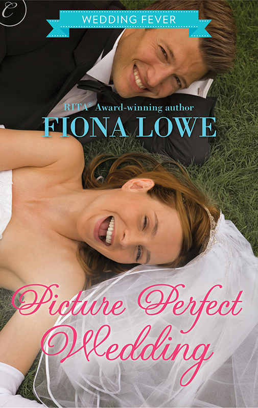 Picture Perfect Wedding by Fiona Lowe