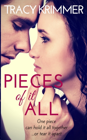 Pieces of it All by Tracy Krimmer