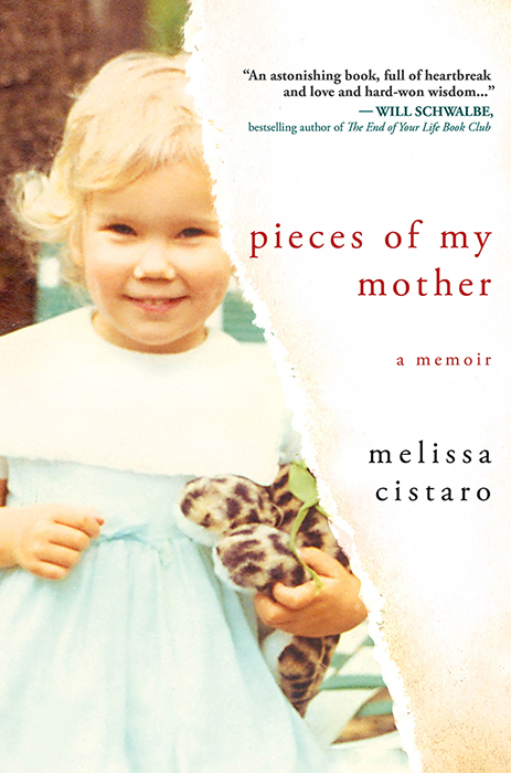 Pieces of My Mother (2015) by Melissa Cistaro