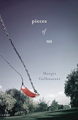 Pieces of Us (2012) by Margie Gelbwasser