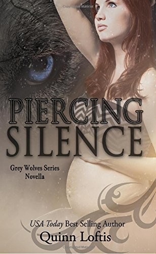 Piercing Silence by Quinn Loftis