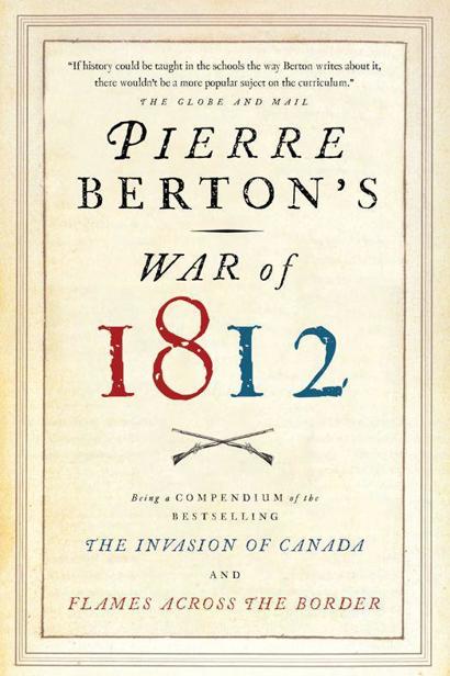 Pierre Berton's War of 1812