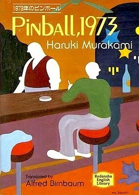 Pinball, 1973 (1980) by Haruki Murakami